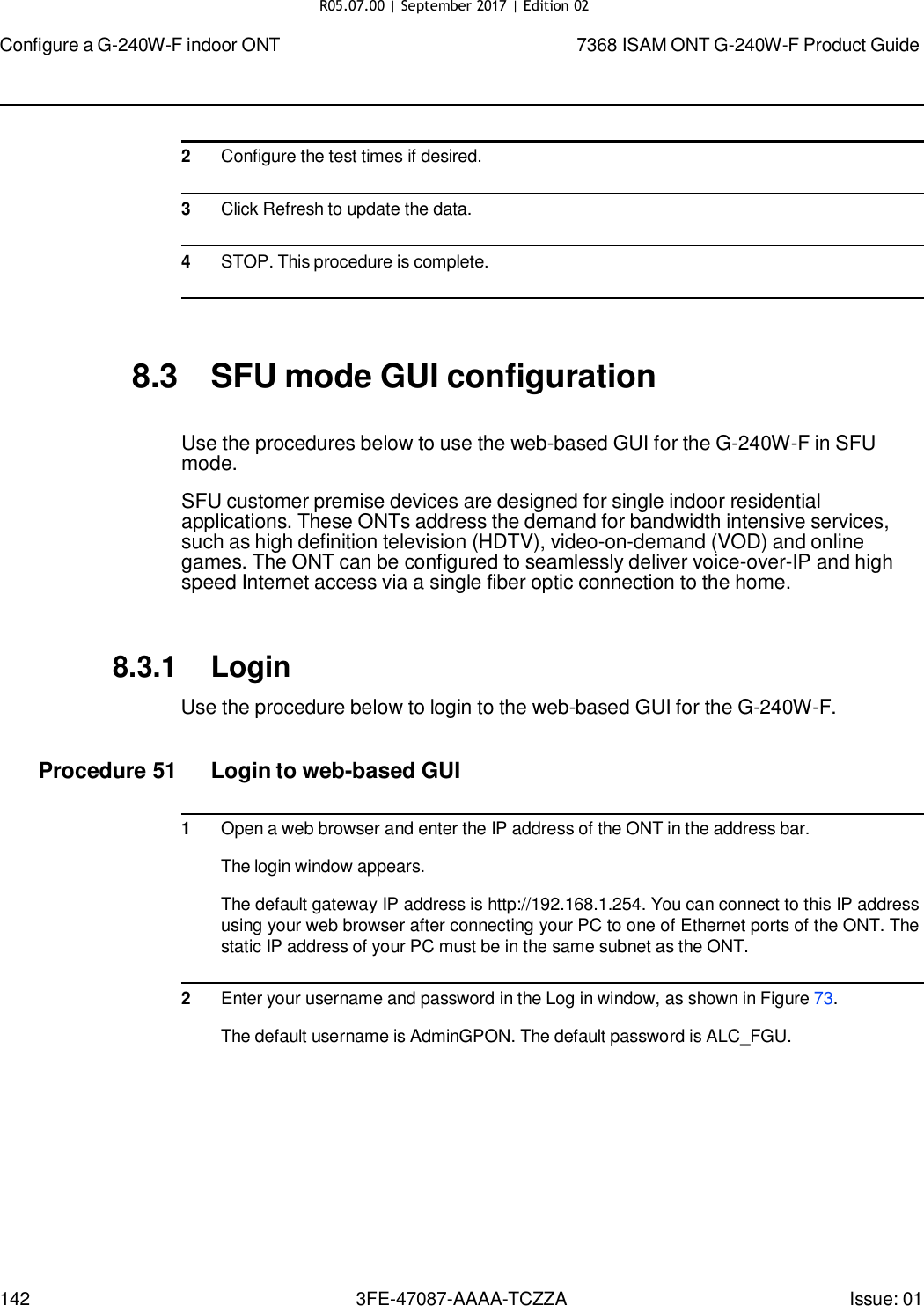 Page 136 of Nokia Bell G240WFV2 7368 ISAM GPON ONU User Manual 7368 ISAM ONT G 240W F Product Guide