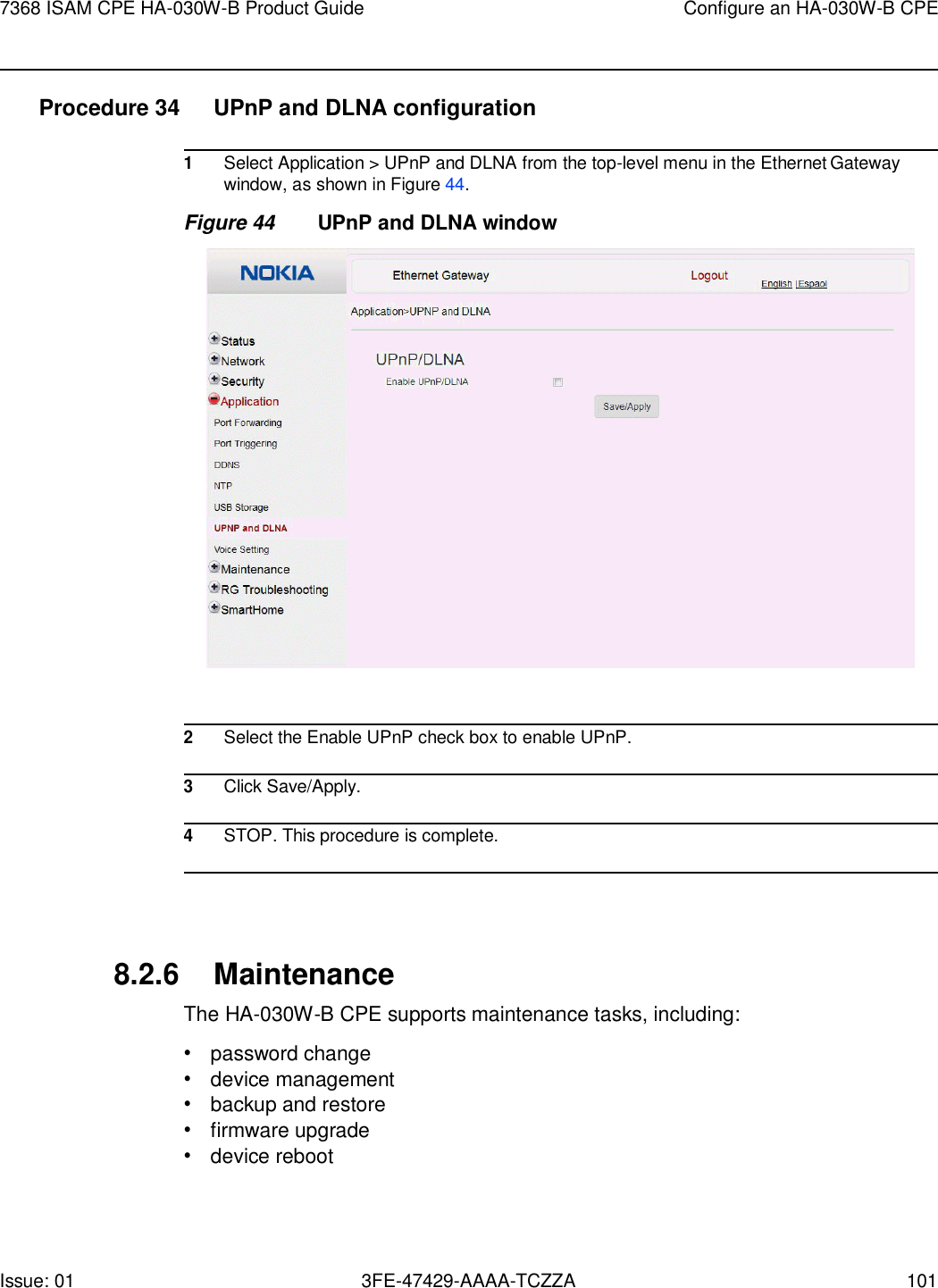 Page 101 of Nokia Bell HA030WB 7368 Intelligent Services Access Manager CPE User Manual 7368 ISAM CPE HA 020W A Product Guide