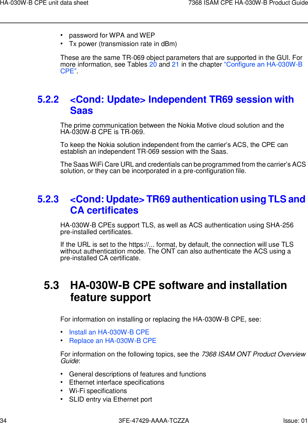 Page 34 of Nokia Bell HA030WB 7368 Intelligent Services Access Manager CPE User Manual 7368 ISAM CPE HA 020W A Product Guide