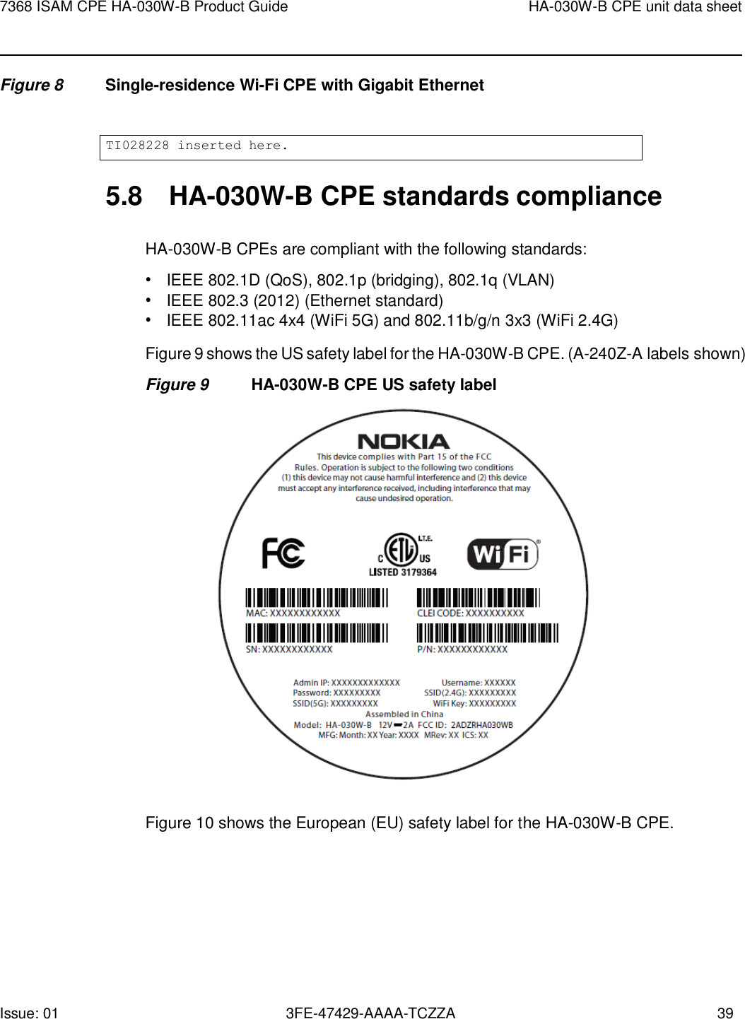 Page 39 of Nokia Bell HA030WB 7368 Intelligent Services Access Manager CPE User Manual 7368 ISAM CPE HA 020W A Product Guide