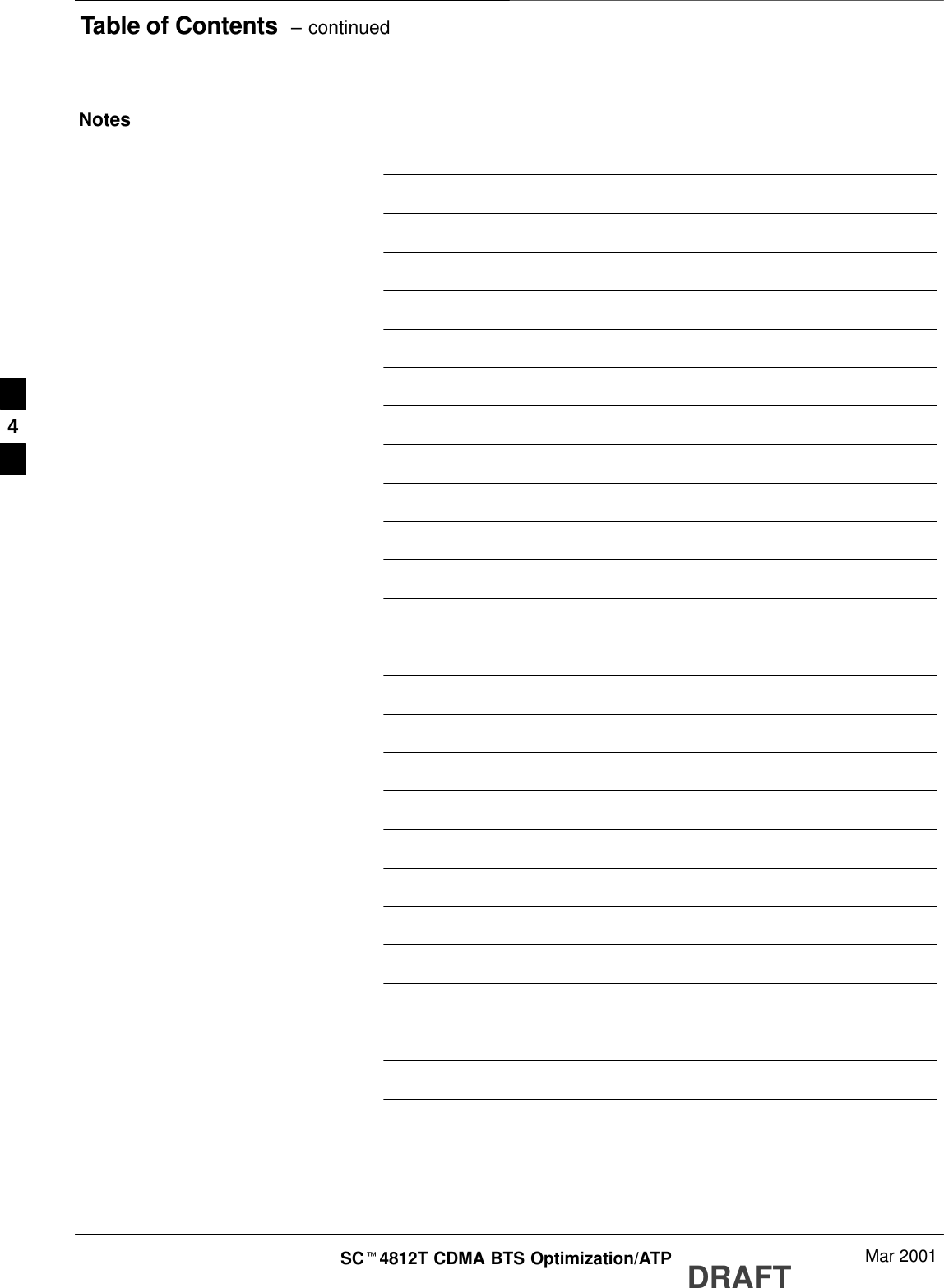 Table of Contents  – continuedDRAFTSCt4812T CDMA BTS Optimization/ATP Mar 2001Notes4