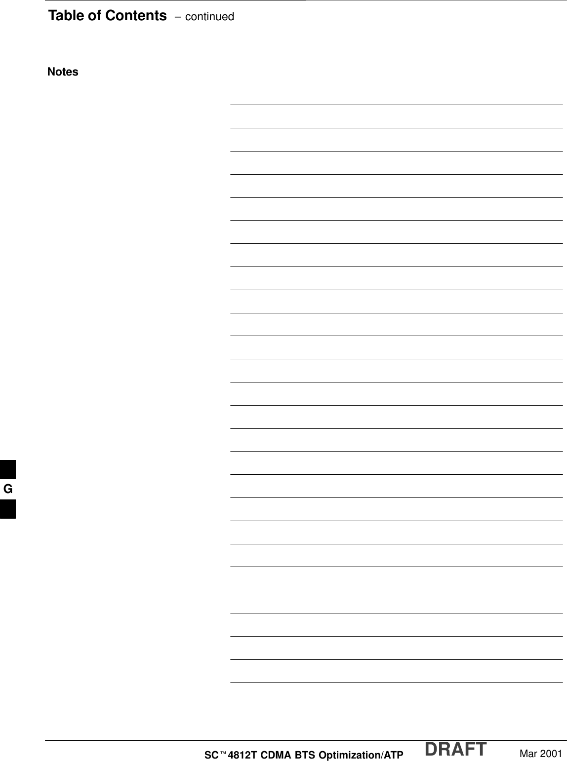 Table of Contents  – continuedDRAFTSCt4812T CDMA BTS Optimization/ATP Mar 2001NotesG