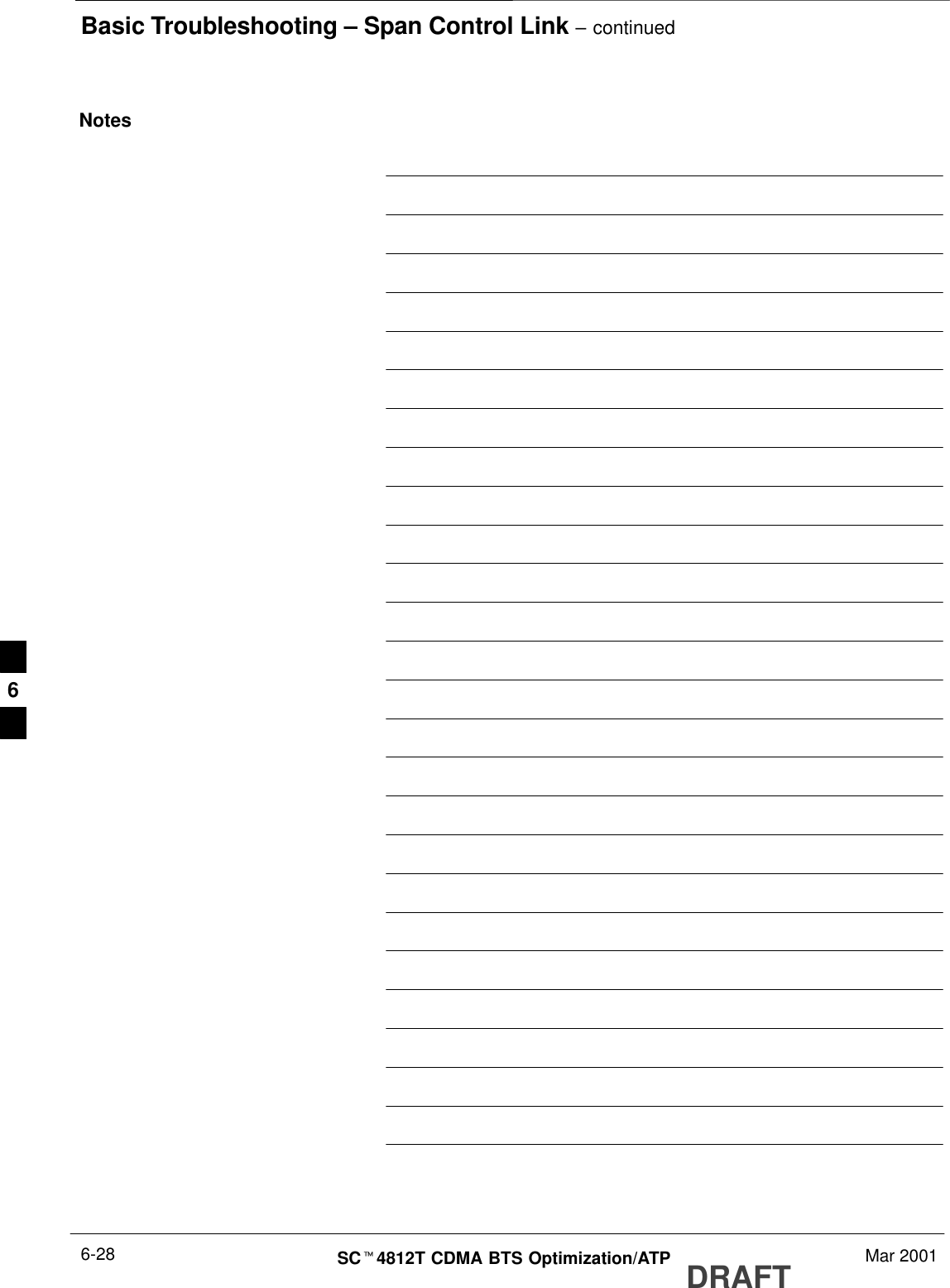 Basic Troubleshooting – Span Control Link – continuedDRAFTSCt4812T CDMA BTS Optimization/ATP Mar 20016-28Notes6