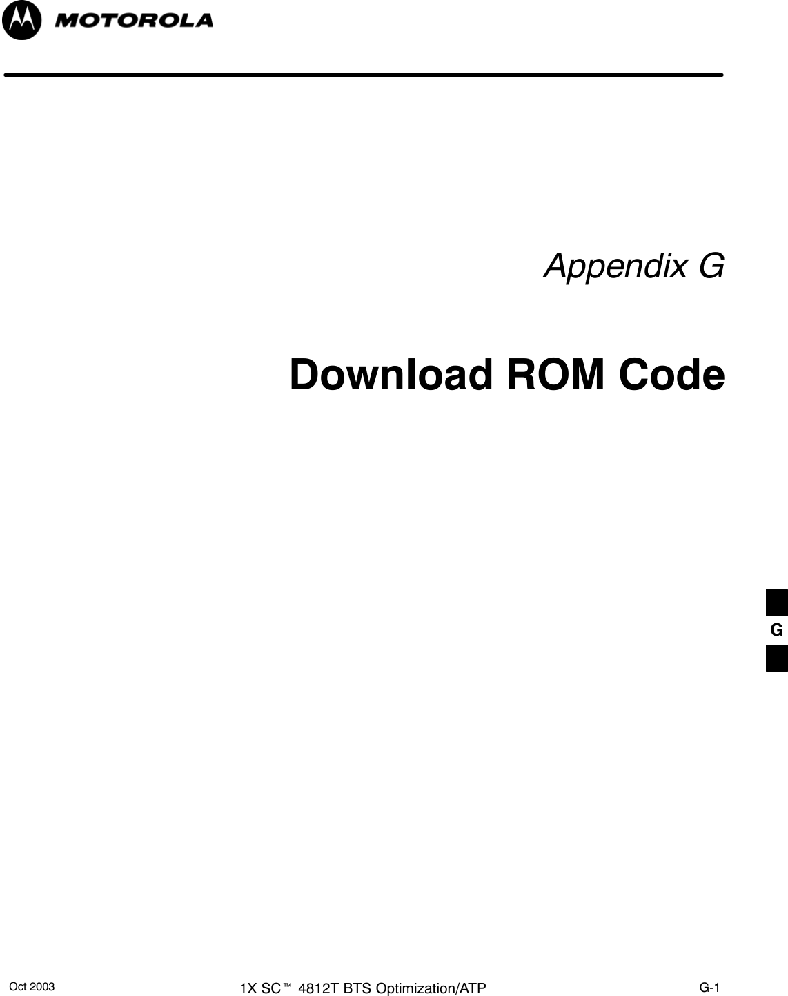 Oct 2003 1X SCt 4812T BTS Optimization/ATP G-1Appendix GDownload ROM CodeG