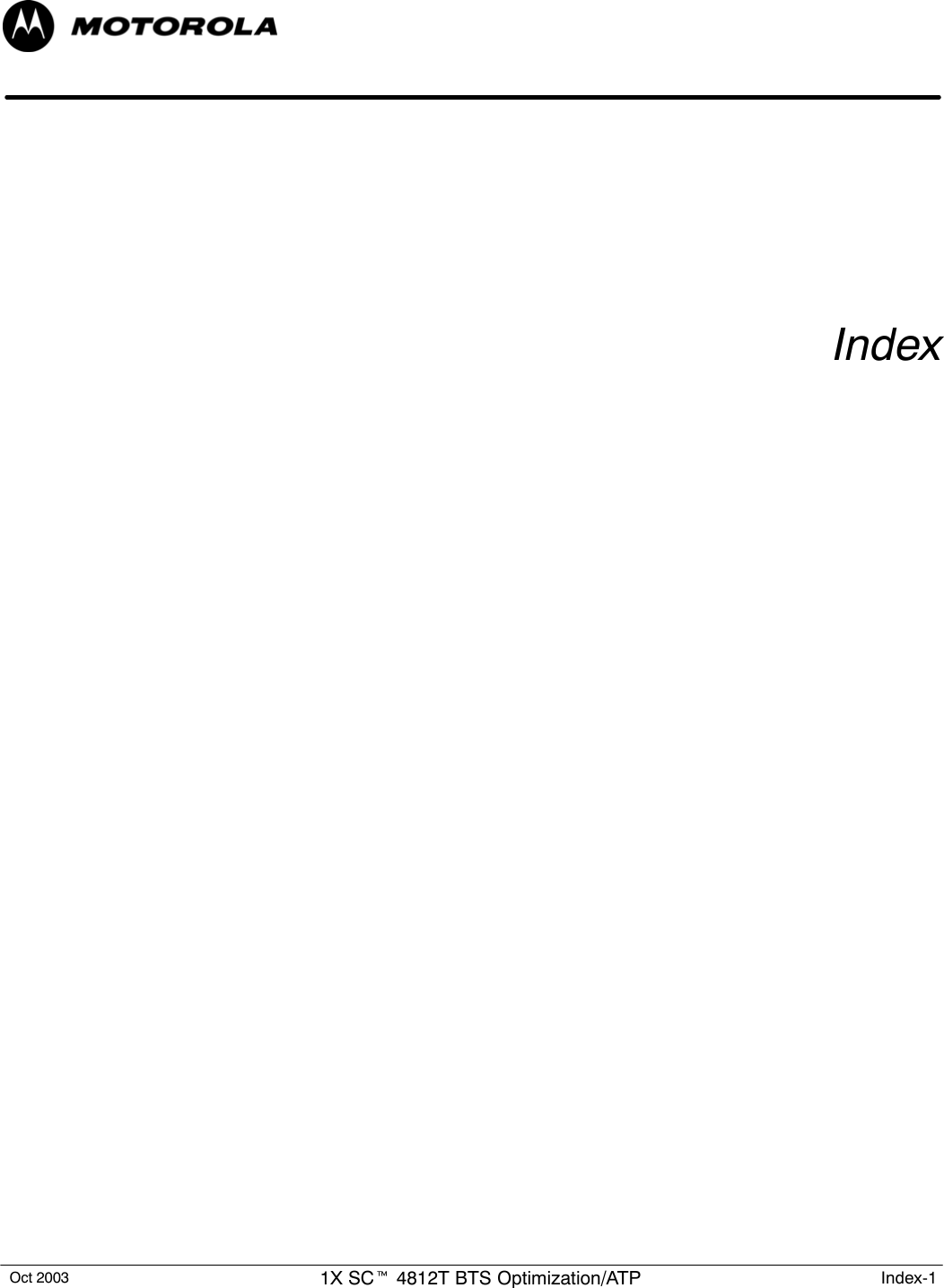 Oct 2003 1X SCt 4812T BTS Optimization/ATP Index-1Index