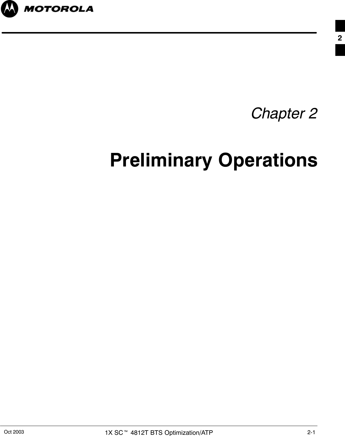 Oct 2003 1X SCt 4812T BTS Optimization/ATP 2-1Chapter 2Preliminary Operations2