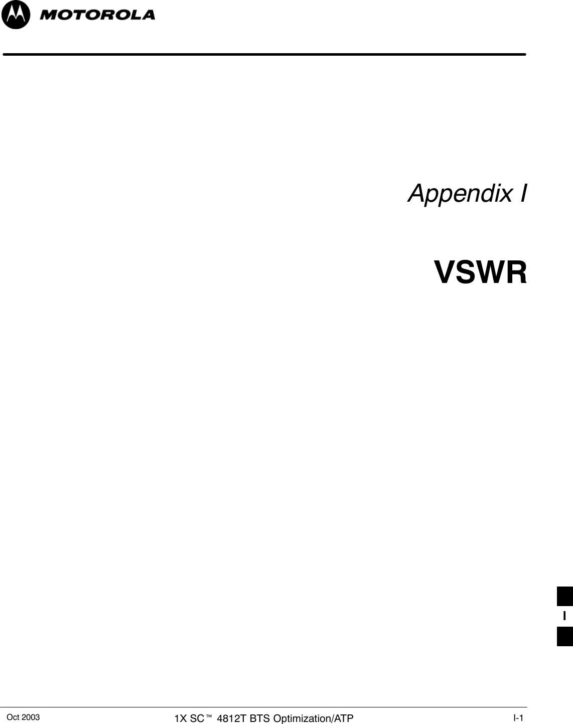 Oct 2003 1X SCt 4812T BTS Optimization/ATP I-1Appendix IVSWRI