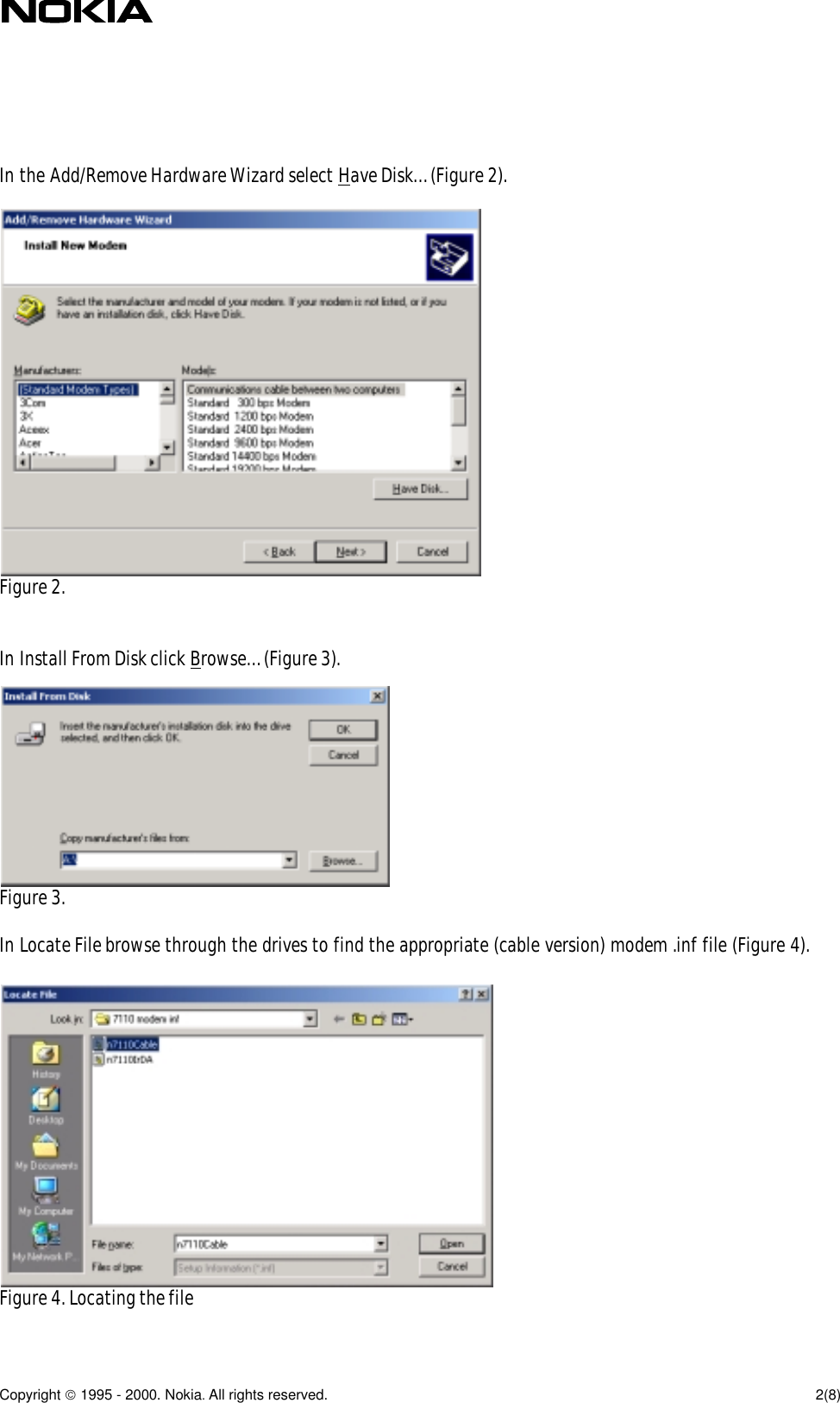 Page 2 of 8 - Nokia 7110 Quick Guide To Installing The As A Modem And Making Dial-Up Connection In Windows 2000 (PDF File) User Manual  70d192fe-ab77-4a47-b680-0960fd76dd8f
