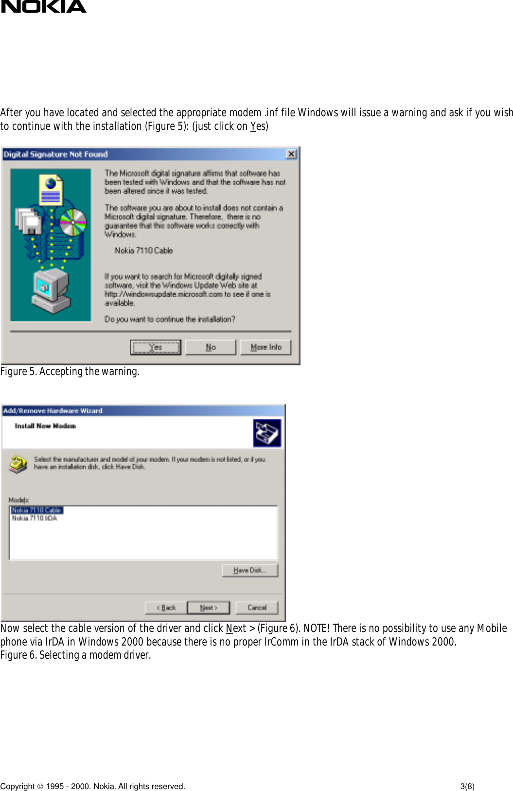 Page 3 of 8 - Nokia 7110 Quick Guide To Installing The As A Modem And Making Dial-Up Connection In Windows 2000 (PDF File) User Manual  70d192fe-ab77-4a47-b680-0960fd76dd8f