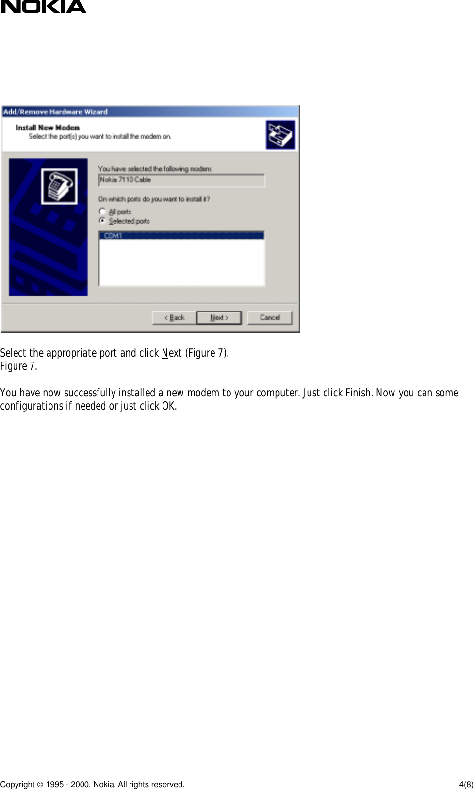 Page 4 of 8 - Nokia 7110 Quick Guide To Installing The As A Modem And Making Dial-Up Connection In Windows 2000 (PDF File) User Manual  70d192fe-ab77-4a47-b680-0960fd76dd8f