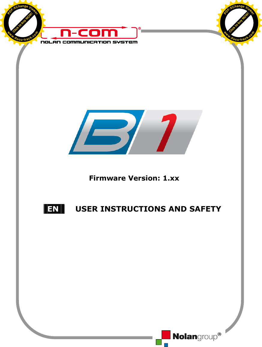                         Firmware Version: 1.xx       EN  USER INSTRUCTIONS AND SAFETY Click to buy NOW!PDF-XChange Viewerwww.docu-track.comClick to buy NOW!PDF-XChange Viewerwww.docu-track.com