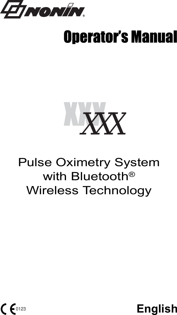 Operator’s ManualPulse Oximetry Systemwith Bluetooth® Wireless TechnologyXXX0123English