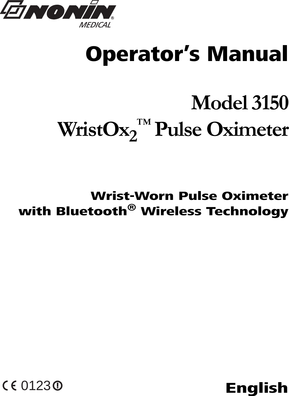 Operator’s ManualModel 3150 WristOx2™ Pulse OximeterWrist-Worn Pulse Oximeter  with Bluetooth® Wireless TechnologyEnglish0123