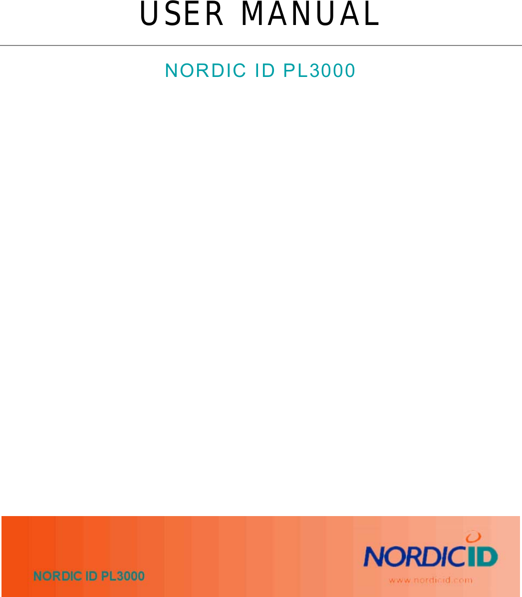          USER MANUAL NORDIC ID PL3000                         