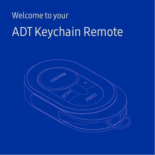 Welcome to yourADT Keychain Remote