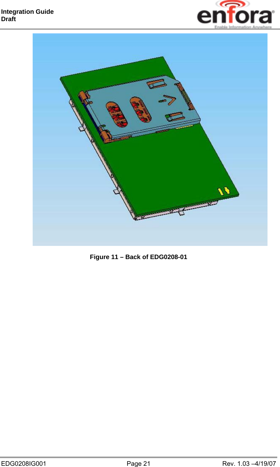 Integration Guide  Draft EDG0208IG001  Page 21  Rev. 1.03 –4/19/07  Figure 11 – Back of EDG0208-01 