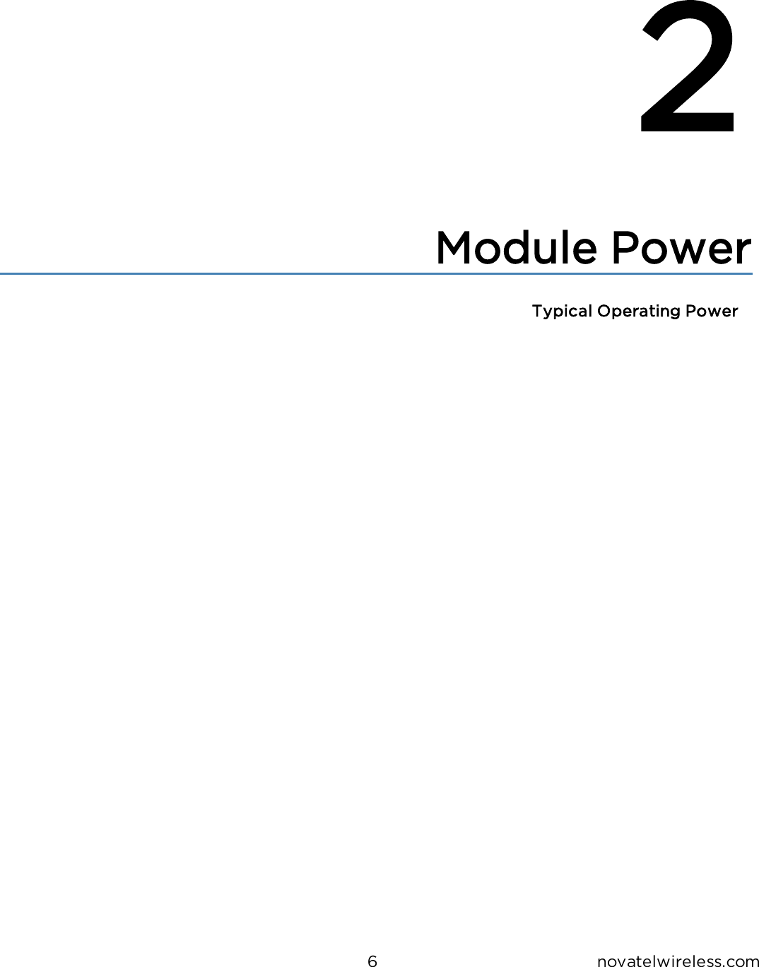 6 novatelwireless.com2  Module PowerTypical Operating Power