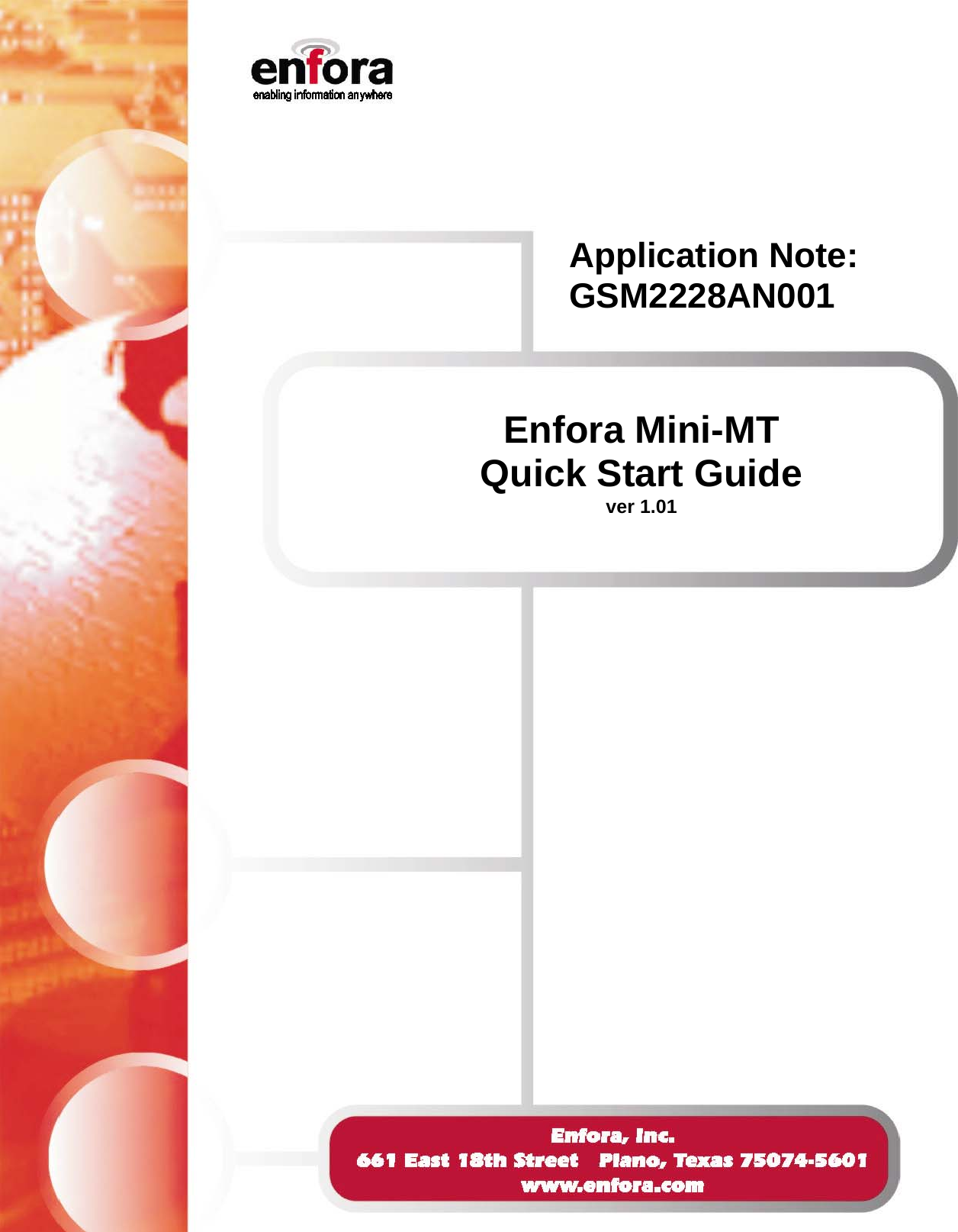 Application Note: GSM2228AN001Enfora Mini-MT Quick Start Guide ver 1.01 