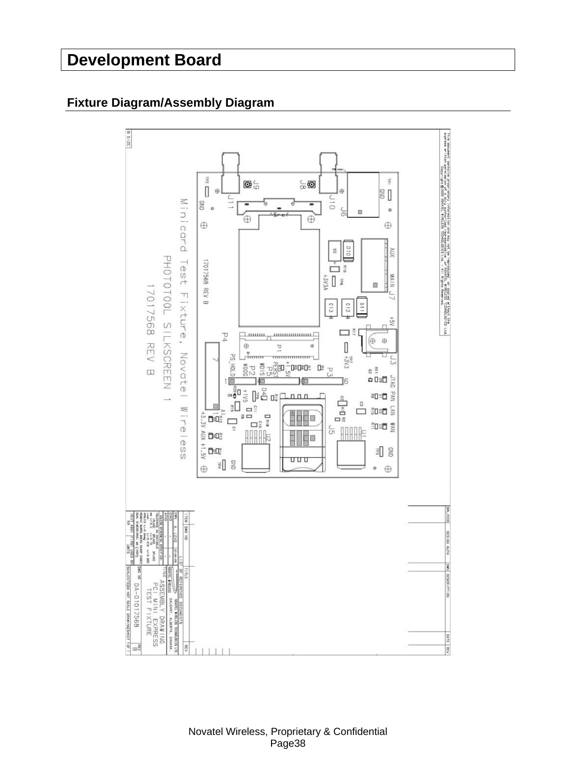 Novatel Wireless, Proprietary &amp; Confidential Page38 Development Board Fixture Diagram/Assembly Diagram  
