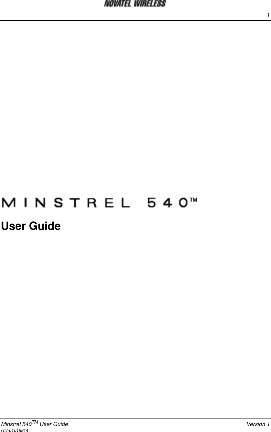 1Minstrel 540TM User Guide Version 1GU-01016914User Guide