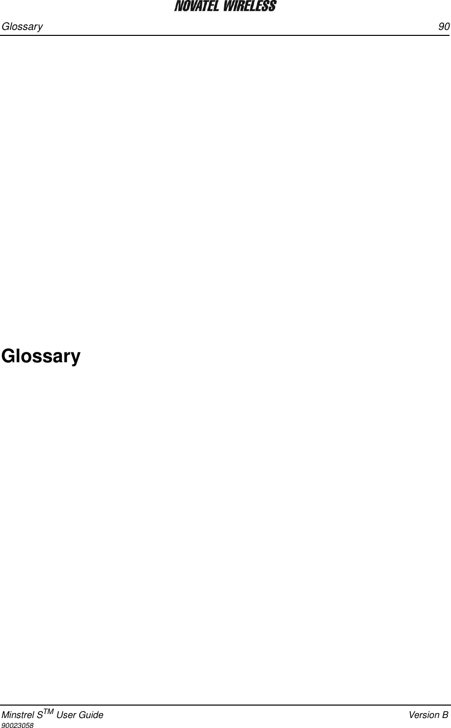 Glossary 90Minstrel STM User Guide Version B90023058Glossary