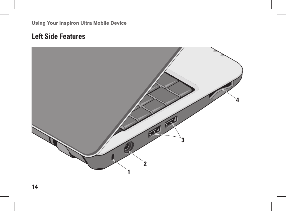 14Using Your Inspiron Ultra Mobile Device Left Side Features1234