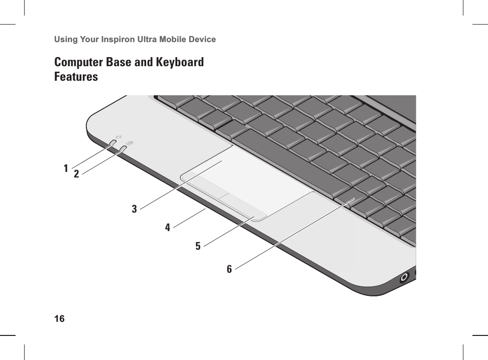 16Using Your Inspiron Ultra Mobile Device Computer Base and Keyboard Features124563