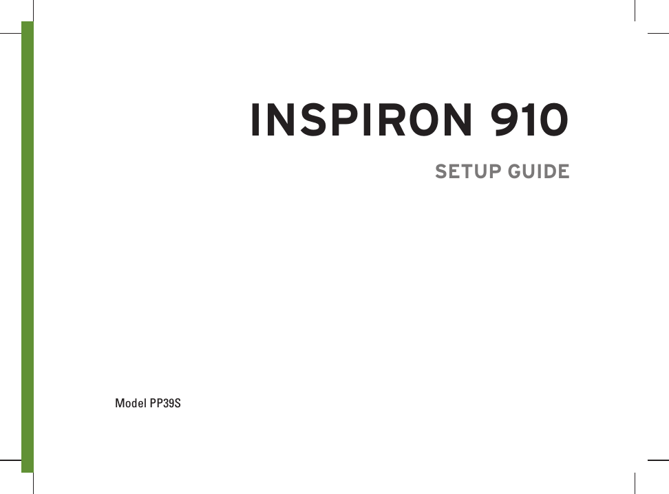  Model PP39SINSPIRON 910SETUP GUIDE
