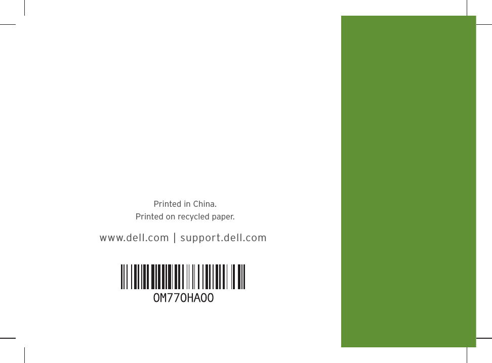 www.dell.com | support.dell.comPrinted in China.Printed on recycled paper.