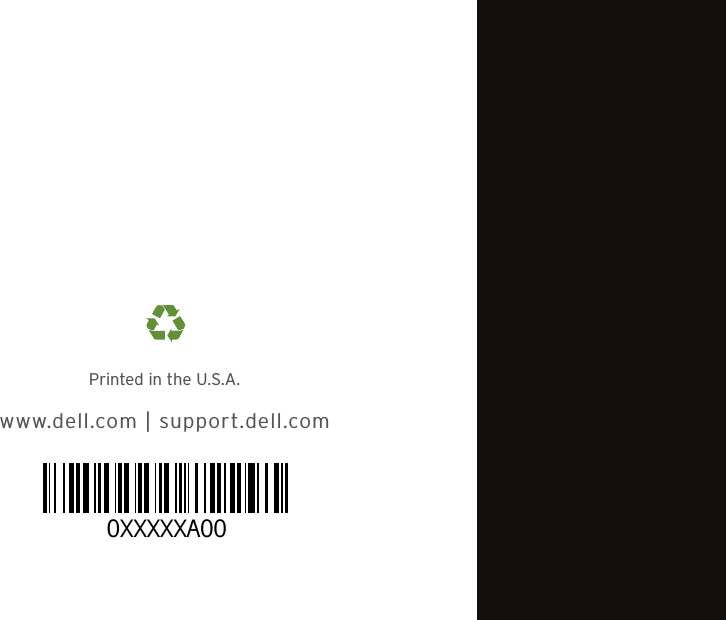 Printed in the U.S.A.0XXXXXA00www.dell.com | support.dell.com