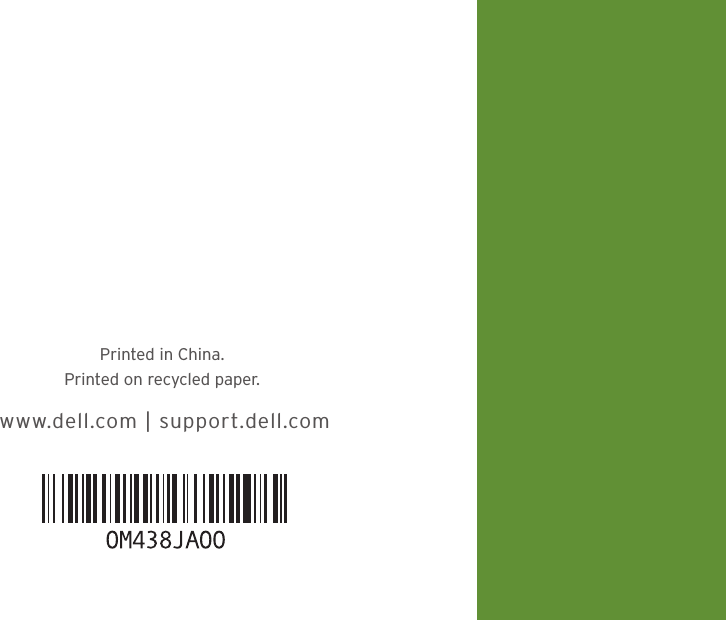 Printed in China.Printed on recycled paper.www.dell.com | support.dell.com