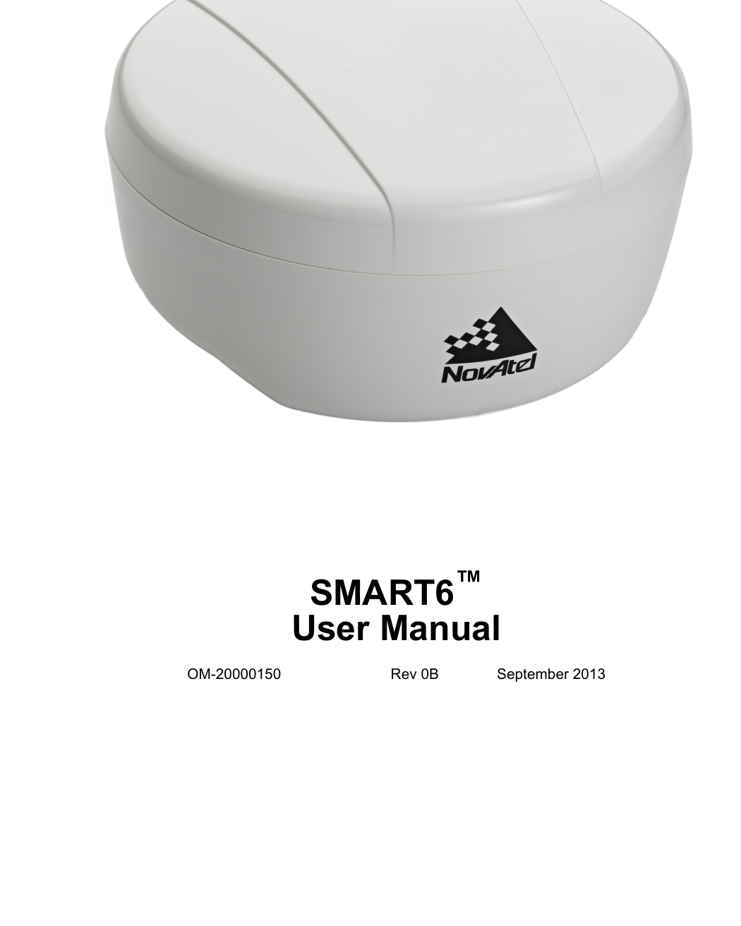 SMART6™ User ManualOM-20000150 Rev 0B September 2013