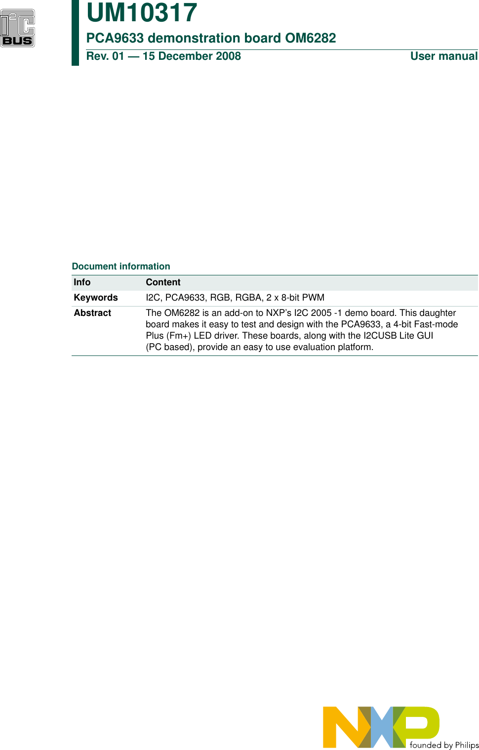 Page 1 of 11 - Nxp-Semiconductors Nxp-Semiconductors-Um10317-Users-Manual- UM10317 PCA9633 Demonstration Board OM6282  Nxp-semiconductors-um10317-users-manual