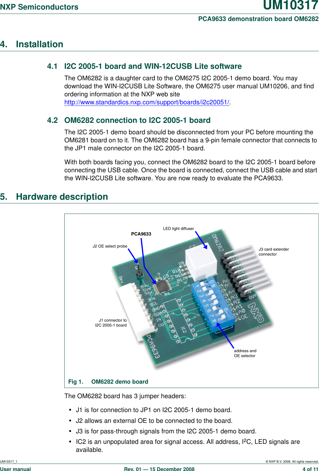 Page 4 of 11 - Nxp-Semiconductors Nxp-Semiconductors-Um10317-Users-Manual- UM10317 PCA9633 Demonstration Board OM6282  Nxp-semiconductors-um10317-users-manual