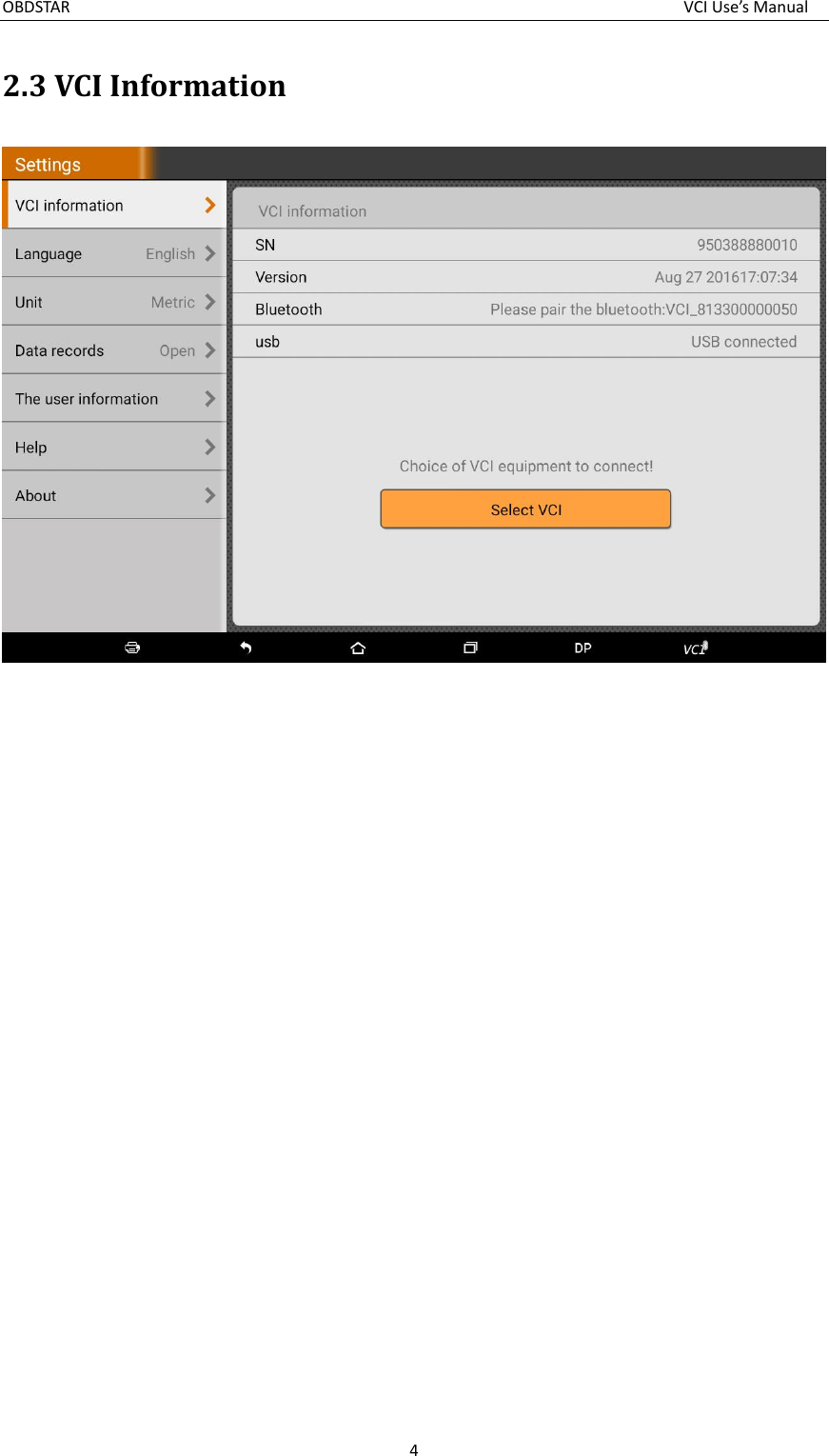 OBDSTAR  VCI Use’s Manual 4  2.3 VCI Information                          
