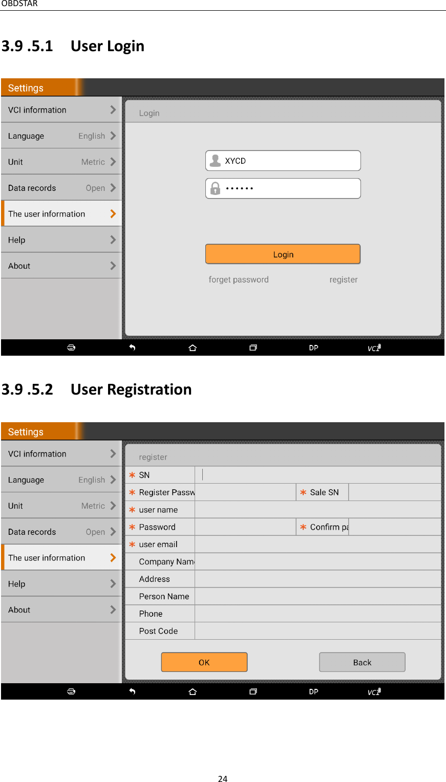 OBDSTAR                                                                                       24  3.9 .5.1  User Login  3.9 .5.2  User Registration  