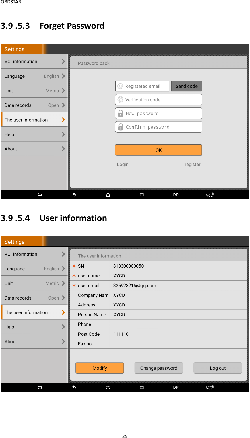 OBDSTAR                                                                                       25  3.9 .5.3  Forget Password  3.9 .5.4  User information  