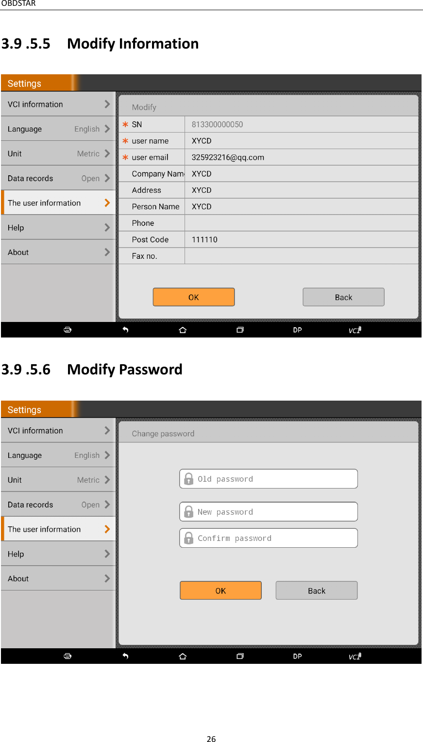 OBDSTAR                                                                                       26  3.9 .5.5  Modify Information  3.9 .5.6  Modify Password  