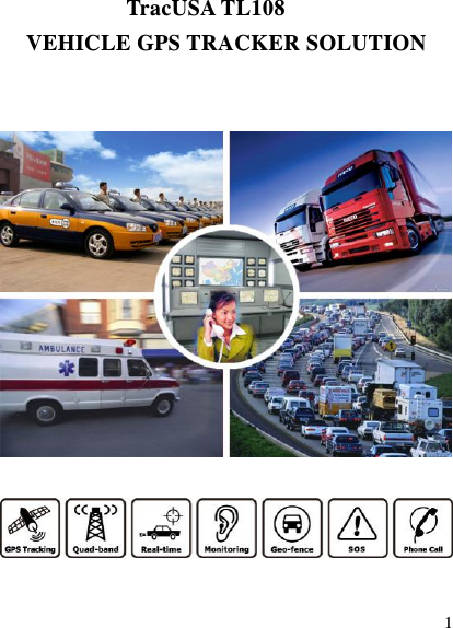  1             TracUSA TL108 VEHICLE GPS TRACKER SOLUTION      