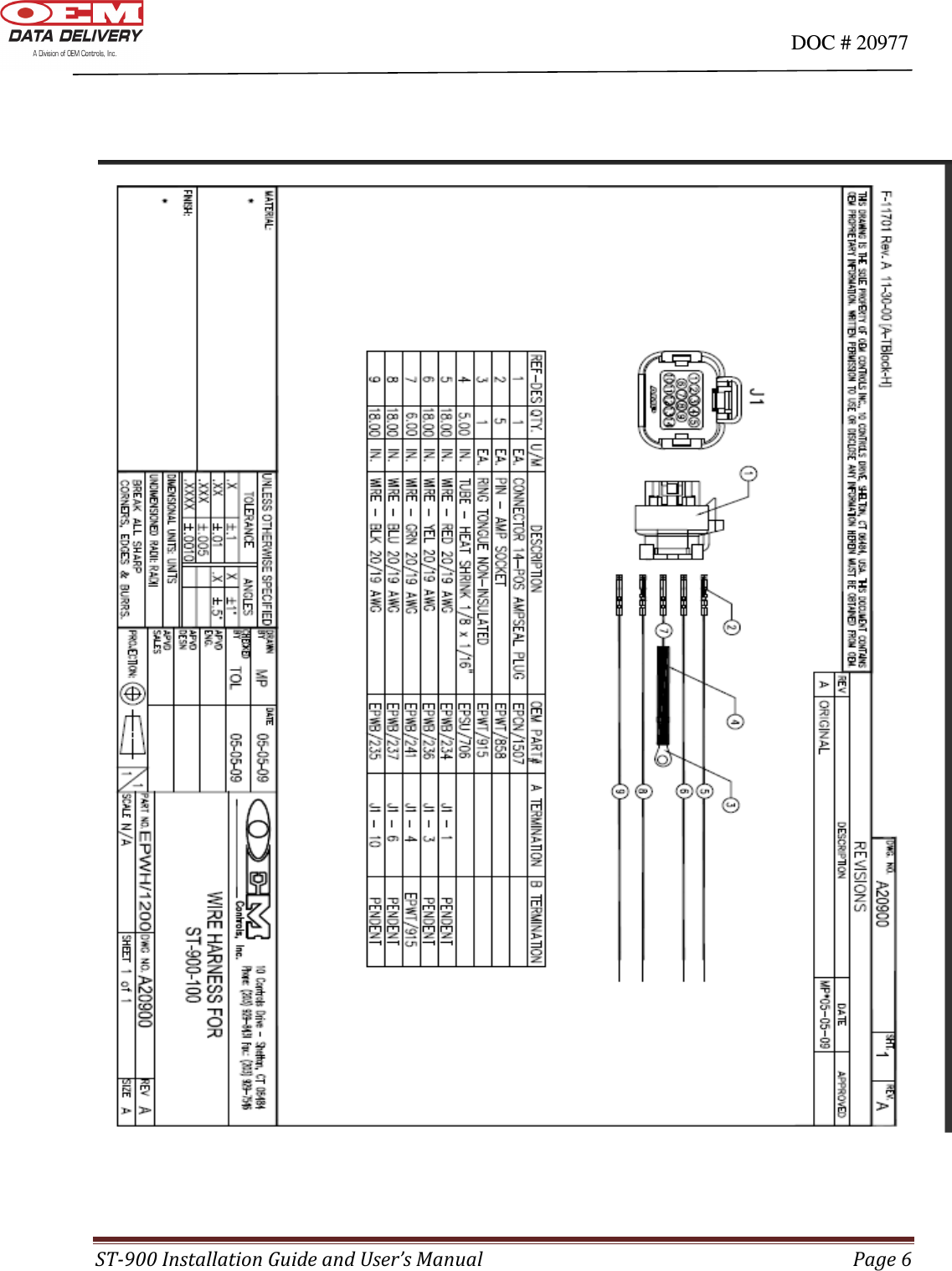                                                                                                                                      DOC # 20977 ST-900 Installation Guide and User’s Manual  Page 6       