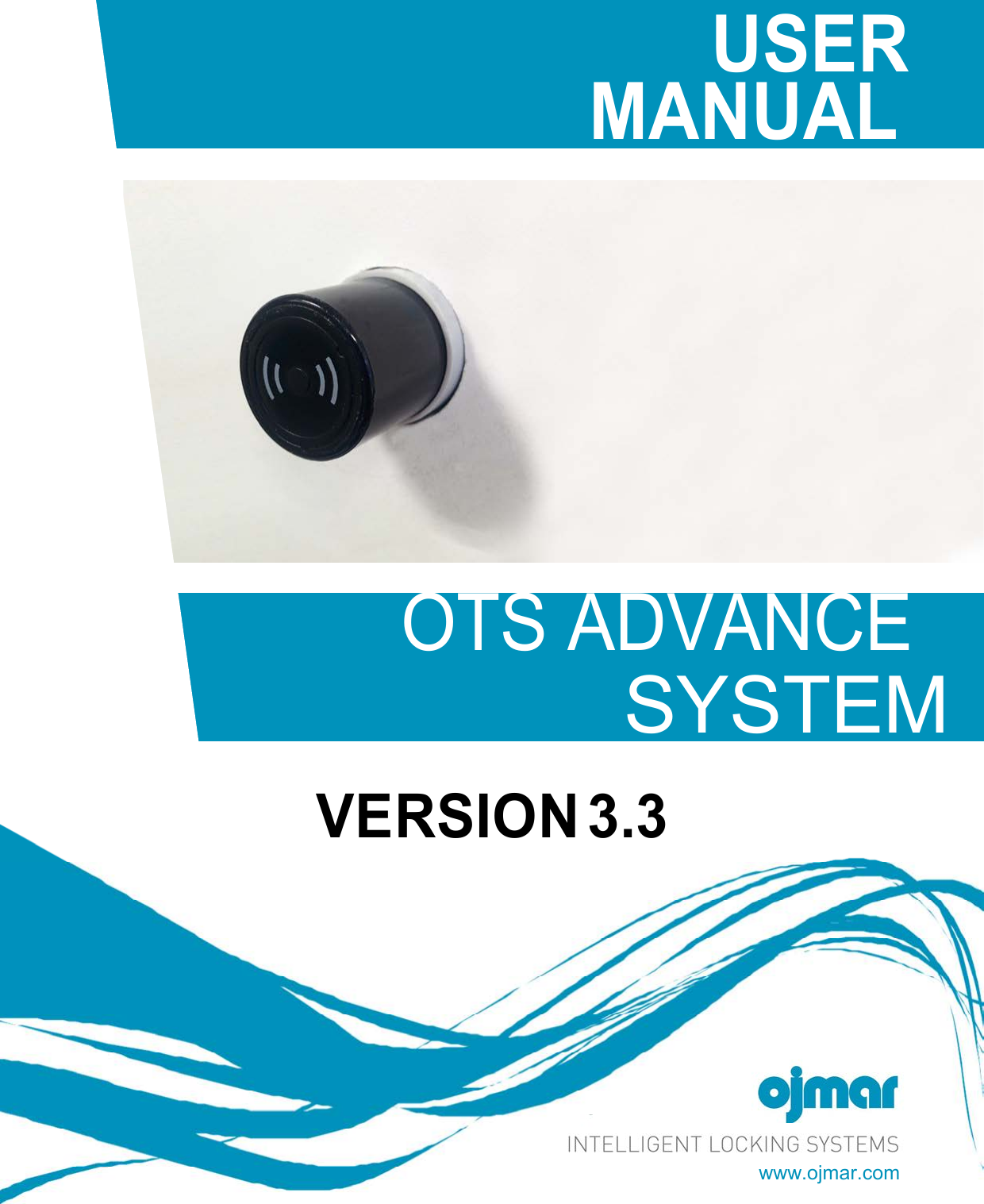 www.ojmar.com      USER MANUAL                       OTS ADVANCE SYSTEM VERSION 3.3 