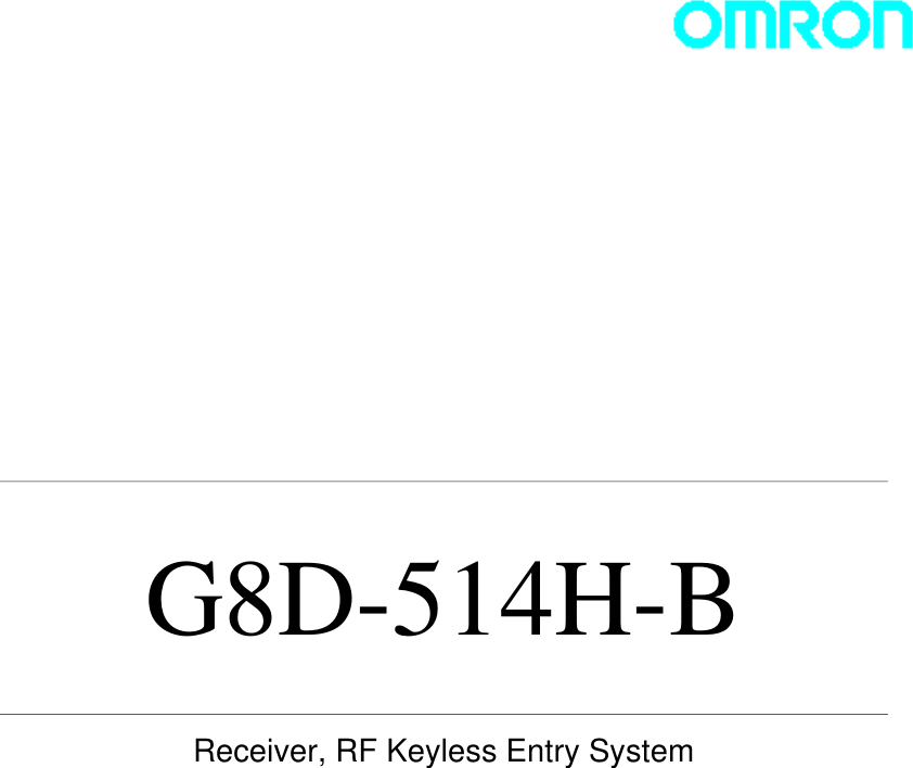                G8D-514H-B   Receiver, RF Keyless Entry System   