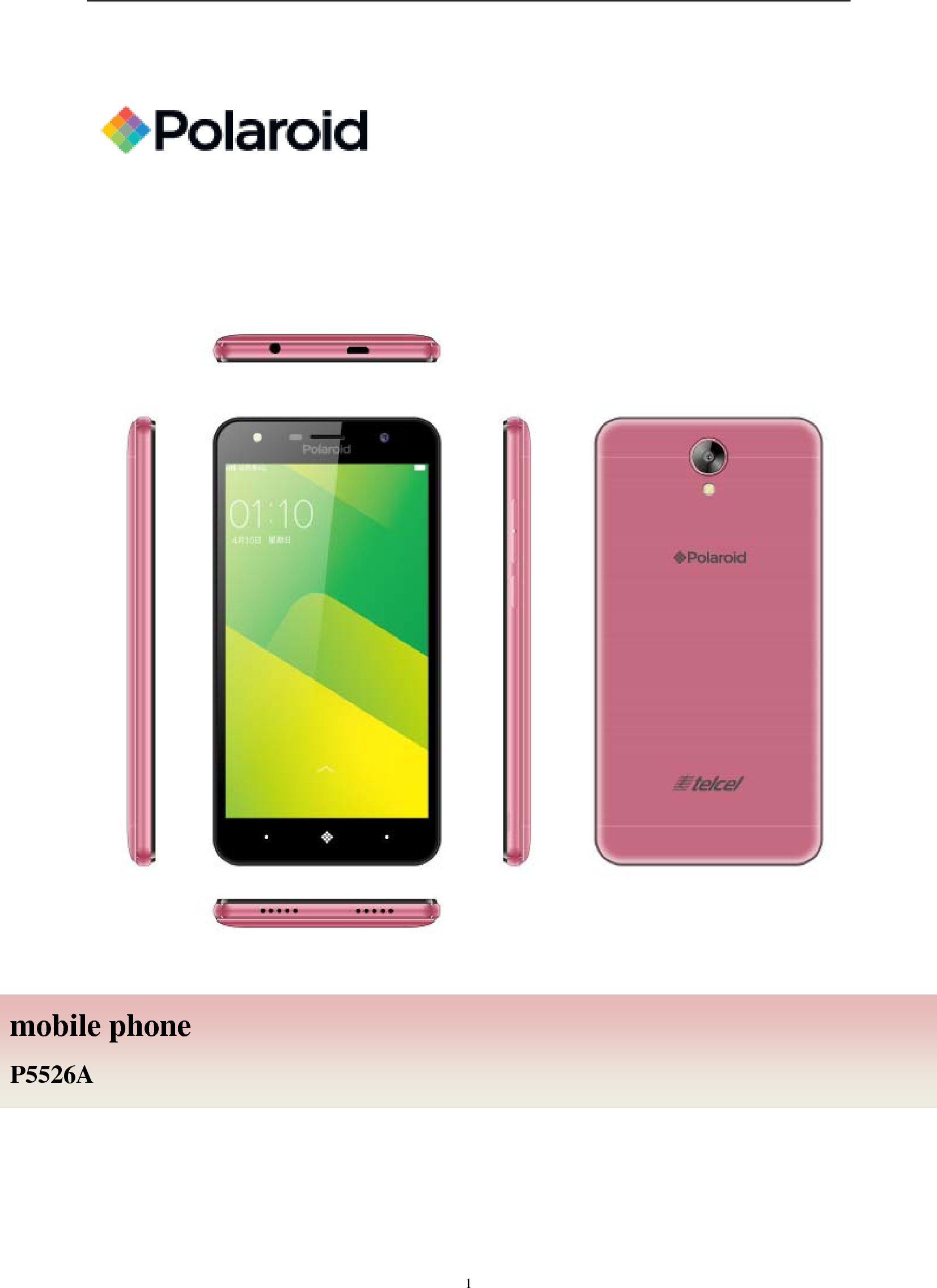    1           mobile phone P5526A 