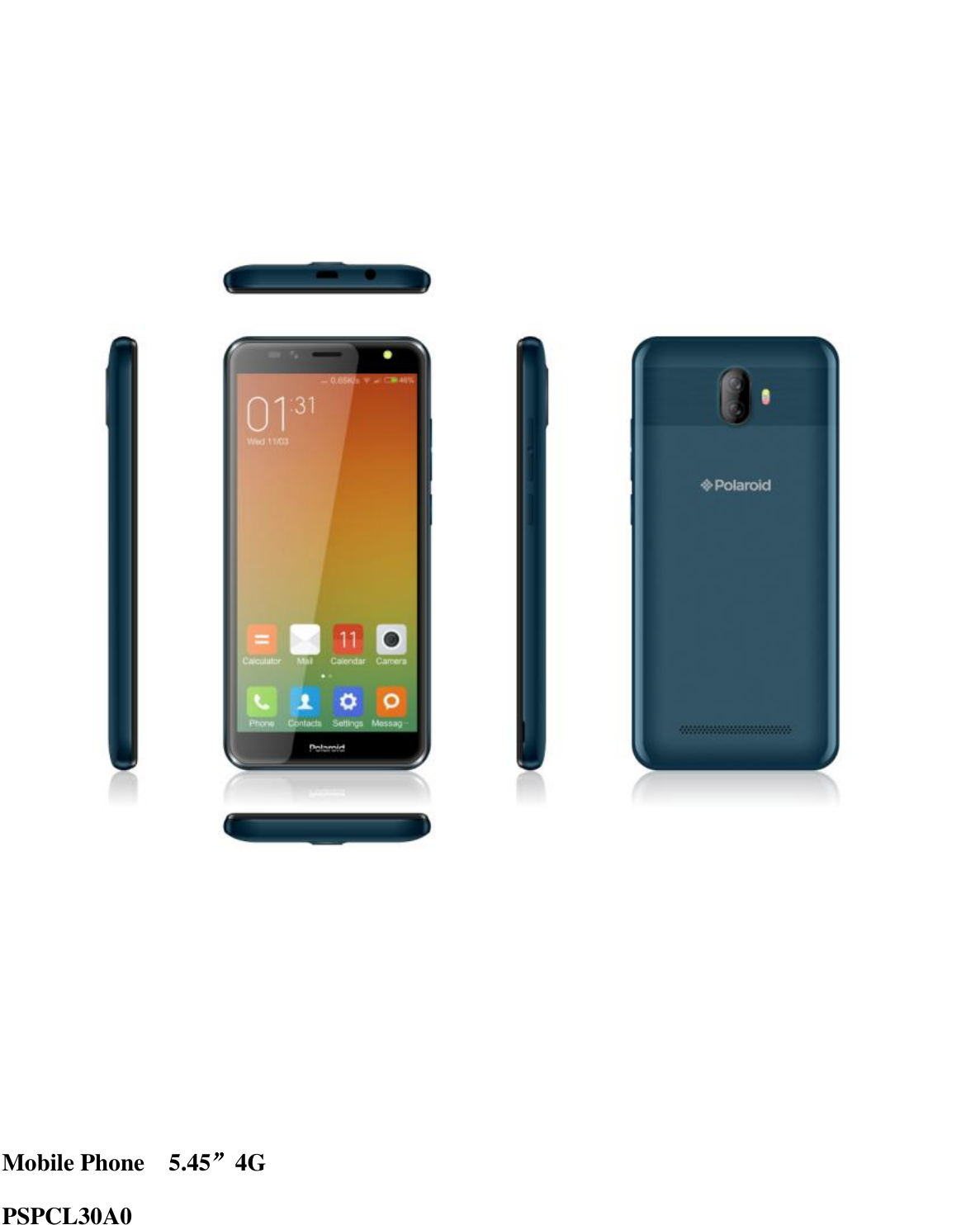                       Mobile Phone    5.45”4G PSPCL30A0   