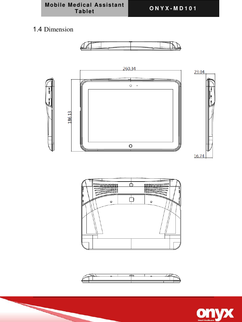 Mobile Medical Assistant Tablet O N Y X - M D 1 0 1    1.4 Dimension   