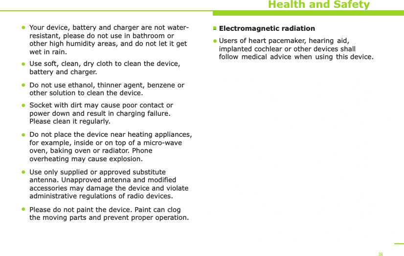 Health and SafetyYour device, battery and charger are not water-resistant, please do not use in bathroom or other high humidity areas, and do not let it get wet in rain. Use soft, clean, dry cloth to clean the device, battery and charger. Do not use ethanol, thinner agent, benzene or other solution to clean the device.Socket with dirt may cause poor contact or power down and result in charging failure. Please clean it regularly. Do not place the device near heating appliances, for example, inside or on top of a micro-wave oven, baking oven or radiator. Phone overheating may cause explosion. Use only supplied or approved substitute antenna. Unapproved antenna and modified accessories may damage the device and violate administrative regulations of radio devices. Please do not paint the device. Paint can clog the moving parts and prevent proper operation. 38Electromagnetic radiation The SAR limit of Europe is 2.0/Wkg. Devicetypes OPPO R827 has also been testedagainst this SAR limit. The highest SAR value reported under this standard during product certification for use at the ear is W/kg and when properly worn on the body is  W/kg.This device was tested for typical body-wornoperations with the back of the handset kept1.5cm from the body. To maintain compliancewith RF exposure requirements, use accessories that maintain a 1.5cm separation distance between the user&apos;s body and the back of the handset. The use of belt clips, holsters and similar accessories should not contain metallic components in its assembly. The use of accessories that do not satisfy these requirements may not comply with RF exposure requirements, and should be avoided.0.9310.915Users of heart pacemaker, hearing aid,implanted cochlear or other devices shallfollow medical advice when using this device.