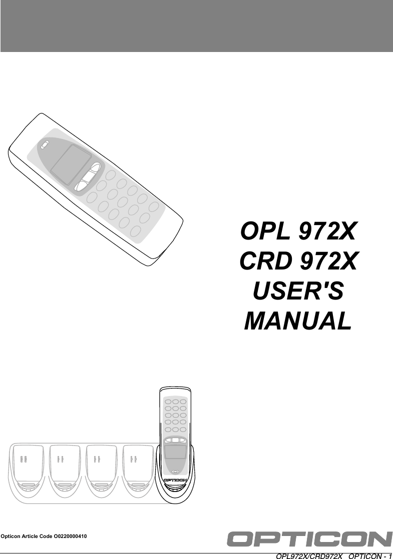 OPL972X/CRD972X   OPTICON - 1OPL 972XCRD 972XUSER&apos;S MANUALOpticon Article Code O0220000410