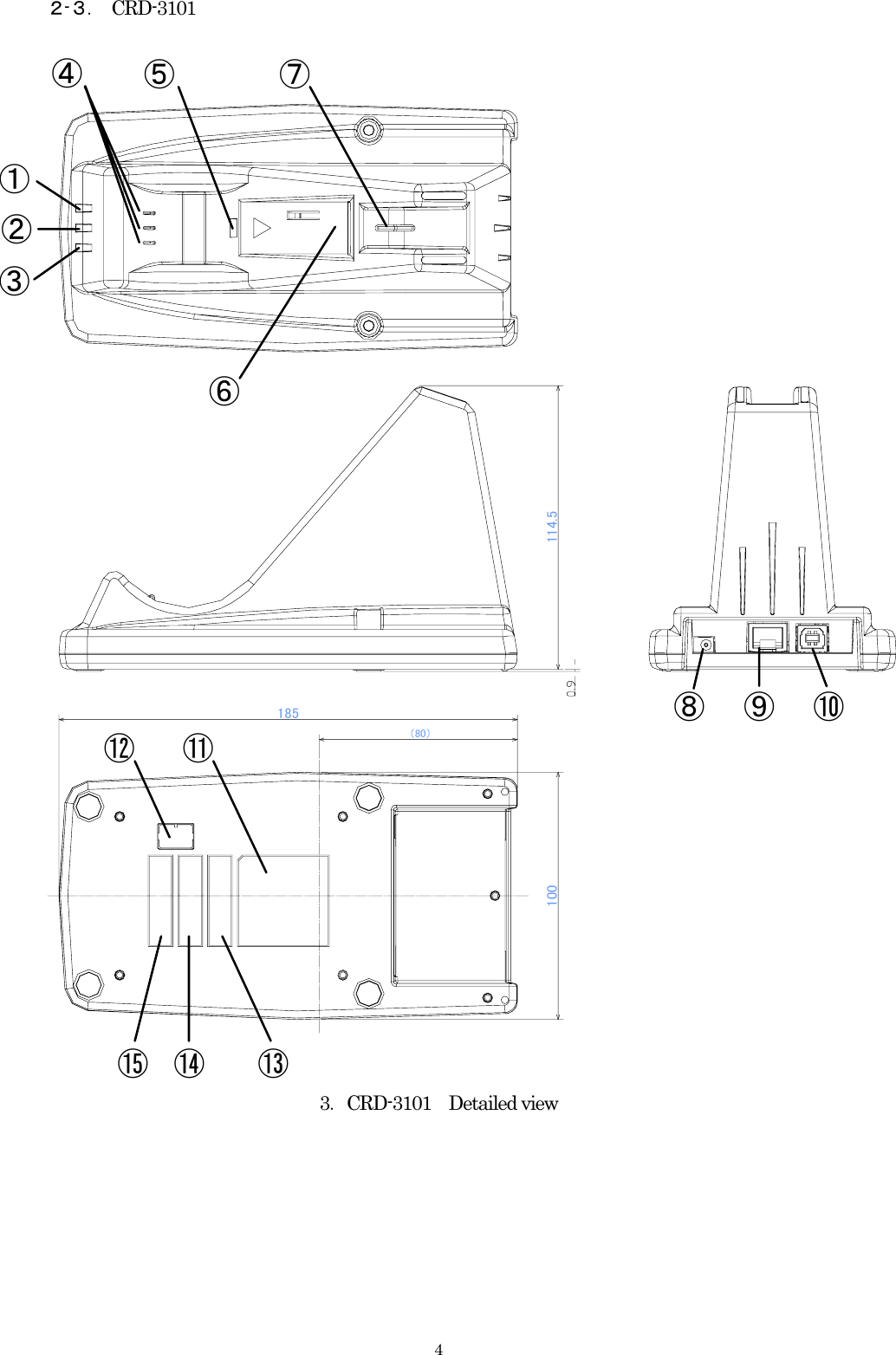    4２-３． CRD-3101  185100（80）114.5①②③⑤⑥⑦⑧⑨ ⑩⑪⑫⑬⑭⑮④ 3．CRD-3101 Detailed view         