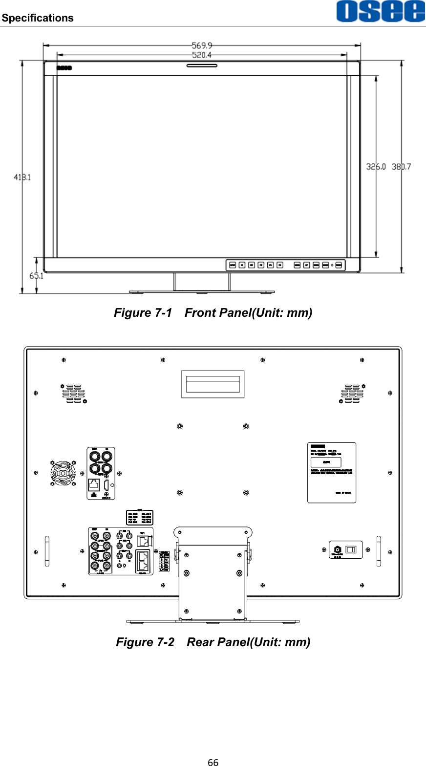 Specifications  66  Figure 7-1  Front Panel(Unit: mm)  Figure 7-2  Rear Panel(Unit: mm) 