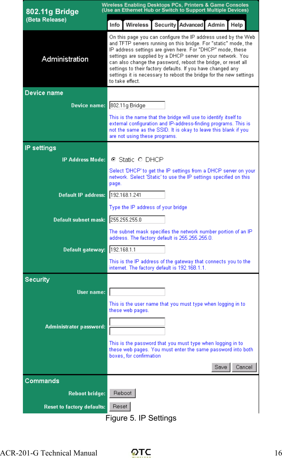 ACR-201-G Technical Manual    16 Figure 5. IP Settings   